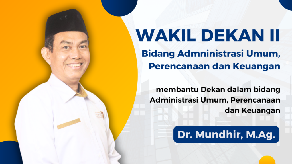 Wakil Dekan 2 Fakultas Ushuluddin dan Humaniora - Dr. Mundhir, M.Ag